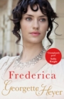 Frederica : Gossip, scandal and an unforgettable Regency romance - Book