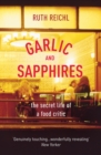 Garlic And Sapphires - Book