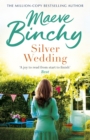 Silver Wedding : A family reunion threatens to reveal all their secrets… - Book