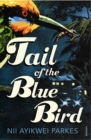Tail of the Blue Bird - Book