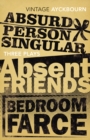 Three Plays - Absurd Person Singular, Absent Friends, Bedroom Farce - Book