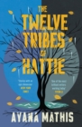 The Twelve Tribes of Hattie - Book