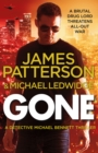 Gone : (Michael Bennett 6). Michael Bennett can run, but he can’t hide for ever - Book