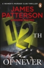 12th of Never : A serial killer awakes... (Women’s Murder Club 12) - Book
