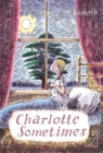 Charlotte Sometimes - Book