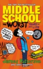 Middle School: The Worst Years of My Life : (Middle School 1) - Book