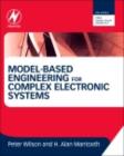 Model-Based Engineering for Complex Electronic Systems - eBook