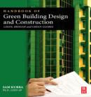Handbook of Green Building Design and Construction : LEED, BREEAM, and Green Globes - eBook