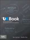 The UX Book : Process and Guidelines for Ensuring a Quality User Experience - eBook