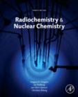 Radiochemistry and Nuclear Chemistry - eBook