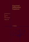 Fractional Differential Equations : An Introduction to Fractional Derivatives, Fractional Differential Equations, to Methods of Their Solution and Some of Their Applications Volume 198 - Book