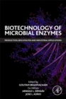 Biotechnology of Microbial Enzymes : Production, Biocatalysis and Industrial Applications - eBook