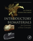 Introductory Biomaterials : An Overview of Key Concepts - eBook