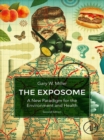 The Exposome : A New Paradigm for the Environment and Health - eBook