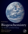 Biogeochemistry : An Analysis of Global Change - Book