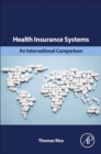 Health Insurance Systems : An International Comparison - Book