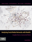 Analyzing Social Media Networks with NodeXL : Insights from a Connected World - eBook