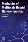Mechanics of Multiscale Hybrid Nanocomposites - eBook