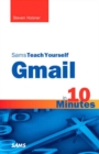 Sams Teach Yourself Gmail in 10 Minutes - eBook