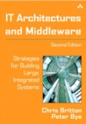 IT Architectures and Middleware : Strategies for Building Large, Integrated Systems - eBook