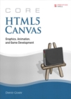 Core HTML5 Canvas : Graphics, Animation, and Game Development - eBook