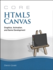Core HTML5 Canvas : Graphics, Animation, and Game Development - eBook