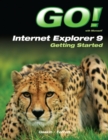 Go! With Internet Explorer 9 Getting Started - Book