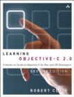 Learning Objective-C 2.0 : A Hands-on Guide to Objective-C for Mac and iOS Developers - eBook