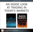 An Inside Look at Trading in Today's Markets (Collection) - eBook