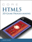 Core HTML5 2D Game Programming - eBook