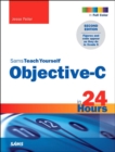 Sams Teach Yourself Objective-C in 24 Hours - eBook