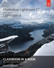 Adobe Photoshop Lightroom CC (2015 release) / Lightroom 6 Classroom in a Book - eBook