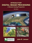 Introductory Digital Image Processing : A Remote Sensing Perspective - Book