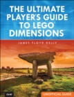 Ultimate Player's Guide to LEGO Dimensions [Unofficial Guide], The - eBook