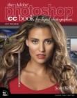 Adobe Photoshop CC Book for Digital Photographers, The (2017 release) - Book