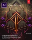 Adobe After Effects CC Classroom in a Book (2017 release) - Book