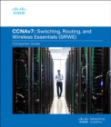 Switching, Routing, and Wireless Essentials Companion Guide (CCNAv7) - eBook