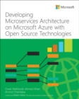 Developing Microservices Architecture on Microsoft Azure with Open Source Technologies - eBook