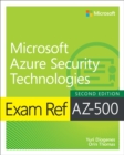 Exam Ref AZ-500 Microsoft Azure Security Technologies, 2/e - Book