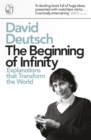The Beginning of Infinity : Explanations that Transform The World - Book