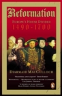 Reformation : Europe's House Divided 1490-1700 - Book