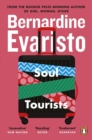 Soul Tourists : From the Booker prize-winning author of Girl, Woman, Other - Book