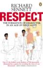 Respect : The Formation of Character in an Age of Inequality - Book
