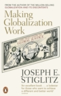 Making Globalization Work : The Next Steps to Global Justice - Book