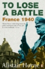 To Lose a Battle : France 1940 - Book