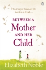 Between a Mother and her Child - Book