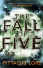 The Fall of Five : Lorien Legacies Book 4 - Book
