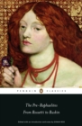The Pre-Raphaelites: From Rossetti to Ruskin - Book