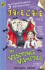 Jake Cake: The Visiting Vampire - Book