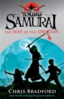The Way of the Dragon (Young Samurai, Book 3) - Book